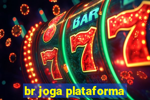 br joga plataforma
